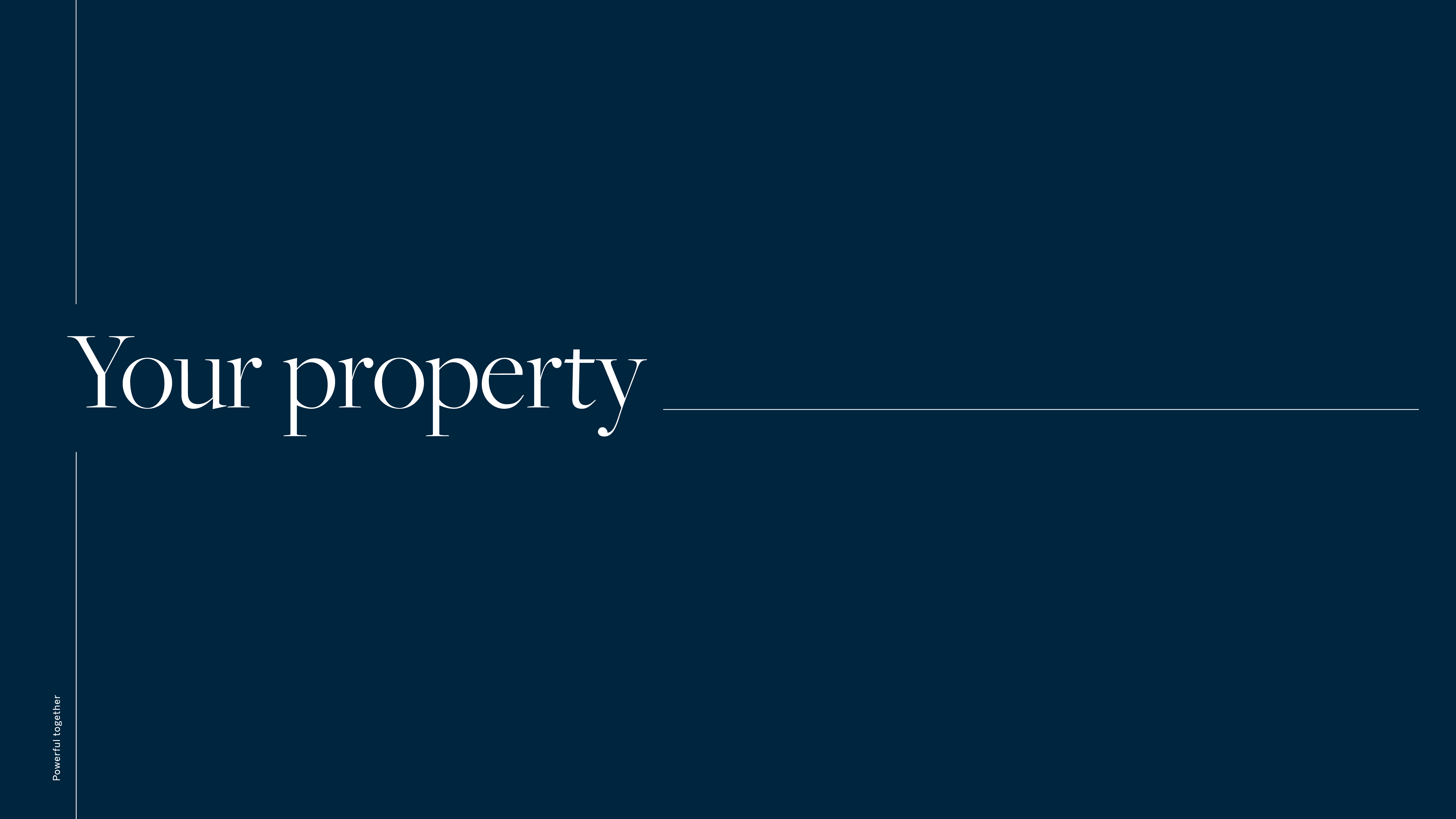 4. Your Property