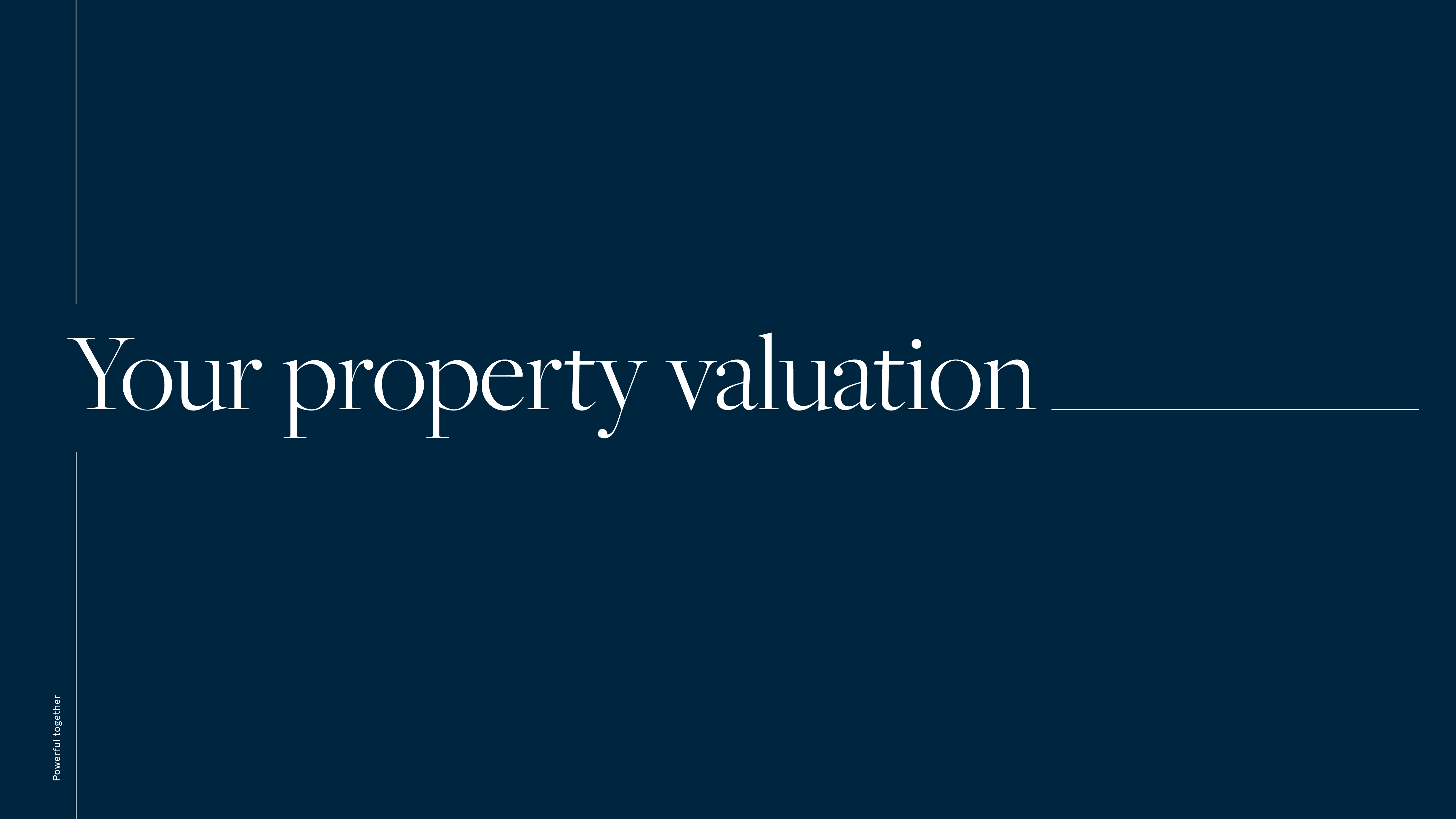 24. Your Property Valuation